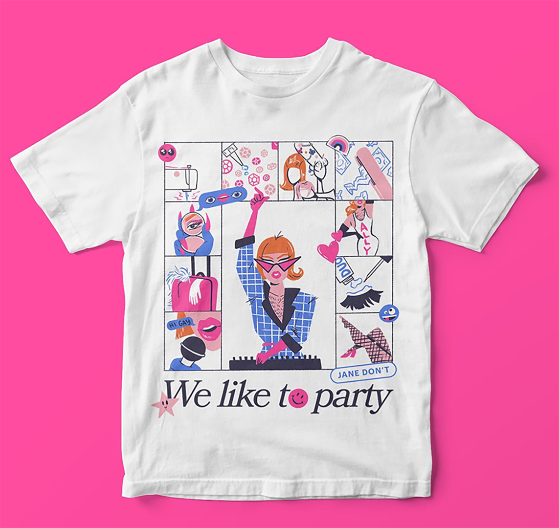 Jane Don't Drag T-shirt